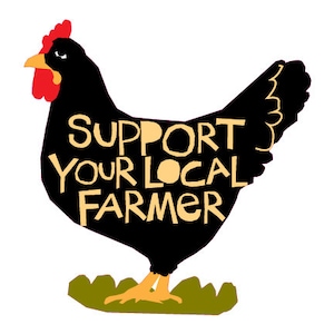 Bumper sticker Support your local chicken Farmer die cut decal image 1