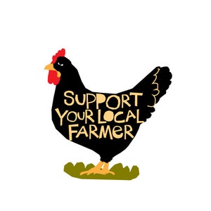 Bumper sticker Support your local chicken Farmer die cut decal image 3