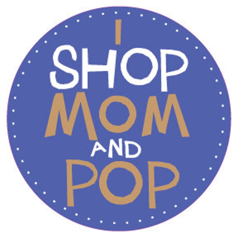 Bumper sticker I shop mom and pop support your local mom and Etsy
