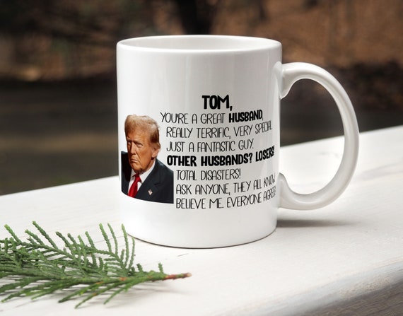 President TRUMP Any Name Personalised Mug - Great Dad Son Grandpa Gift - Cute Novelty 11 & 15 Oz Coffee Tea Cup Mug - Multiple Colours