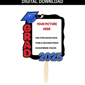 DIY Graduate 2025 photo Fan svg, Decoration, Grad Party, Scrapbook