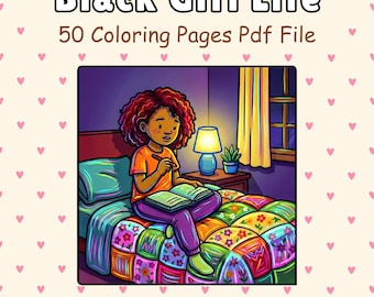 Black Girl Life: 50 Bold and Easy Coloring Pages for Teens and Adults | Cozy Moments Printable