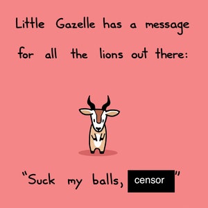 Little Gazelle's Message To The Lions Humor Grußkarte