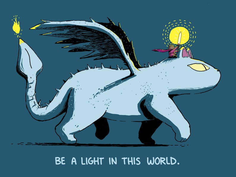Be A Light Featuring Hero Princess Bear and Cat Dragon Greeting Card image 1