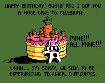 Selfish Bunny Birthday Card