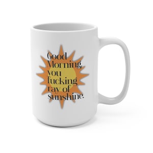 Bad Bitch Mug, Daily Reminder Mug, Daily Affirmation Mug, Swear Affirmations Mug, Swear Mug, Vulgar Mug, Self Love Mug, Mug