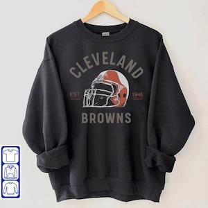 Vintage Cleveland Browns Est 1946 Football Sweatshirt, Cleveland Browns Shirt
