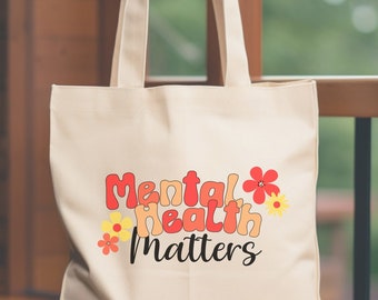 Bolsa de tote de salud mental, bolsa de asuntos de salud mental, tote de maestro de salud mental, conciencia de salud mental, salud mental de las mujeres, regalo perfecto