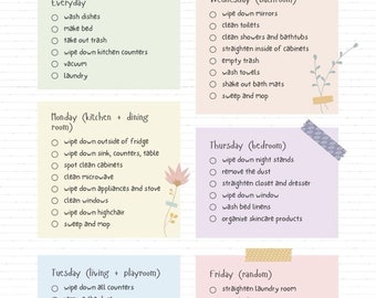 May include: A weekly cleaning checklist with a colorful design. The checklist is divided into daily, weekly, and random tasks. Each task is represented by a circle with a check box next to it. The checklist is decorated with floral illustrations and washi tape.