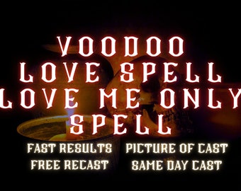 Love me Only Spell l African Voodoo Attraction Love spell same day spells cast