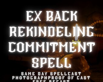 Rekindling Commitment Guide - Ex Back, Lasting Devotion - Love Candles, Oils & Herbals