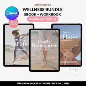 DFY Wellness Mindset Guides and Ebooks Bundle with MRR PLR, Master Resell Rights, Life Coaching Digital Products, Self Love, Canva Templates