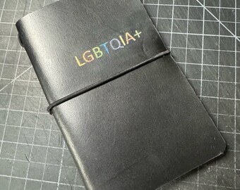 LGBTQIA+ Rainbow Pride-Handmade Leather Journal Notebook Cover Midori Style Lasered Black Sheen Leather 4 by 6.25”