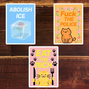 Political Sticker Set: Abolish ICE, FTP, Eat the Rich - Weatherproof Vinyl