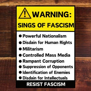 Warning Fascism Sticker – Protest Sticker – Resist Authoritarianism – Speak Up – Activist Gift