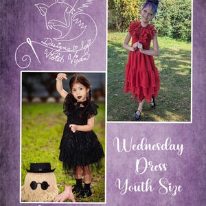 May include: Two girls wearing black and red dresses. The girl on the left is wearing a black dress with a white collar and a black bow. The girl on the right is wearing a red dress with a ruffled collar. The text "Wednesday Dress Youth Size" is written in white on a purple background. The text "Designs by Violet Vixen" is written in white on a purple background.