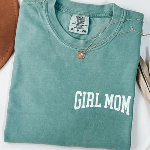 Girl Mom Shirt, Comfort Colors Mama T-Shirt, New Mom TShirt, Best Mom Ever, Trendy Mom Tee, Mothers Day Gift, Gift for Mama, Mom of Girls