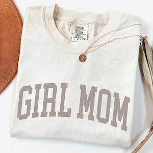 Girl Mom Shirt, Comfort Colors Mama T-Shirt, New Mom TShirt, Best Mom Ever, Trendy Mom Tee, Mothers Day Gift, Gift for Mama, Mom of Girls