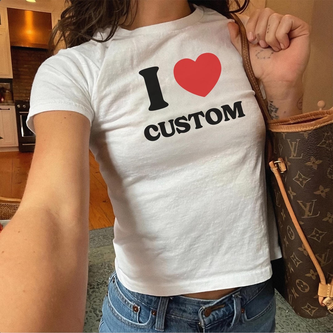 I Love Custom Baby Tee, I Heart Custom Shirt, Personalized Text Baby Tee, Personalized Y2K