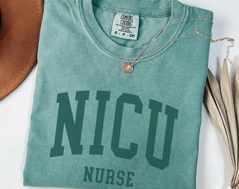 NICU Nurse TShirt, Neonatal Nurse Shirt, Neonatal Intensive Care Unit T-Shirt, NICU Nurse Gift, NICU Tee, Nurse Appreciation, Nurse Day Gift