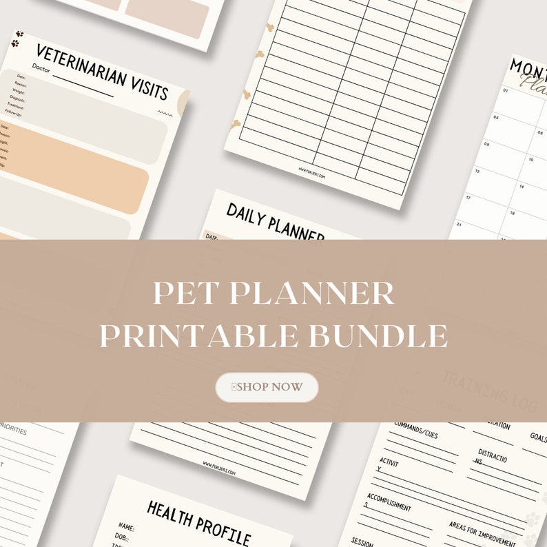 May include: Printable pet planner bundle with pages for veterinarian visits, daily planner, health profile, and training. The pages are white with black text and lines. The bundle is advertised with the text "Pet Planner Printable Bundle" and a button that says "Shop Now".