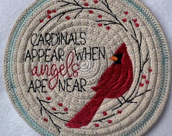 Embroidered Cardinal Rope Coaster/Trivet Cardinals Appear When Angels Are Near