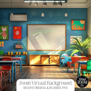 May include: A blue and white classroom with a whiteboard, desks, and chairs. The classroom is decorated with colorful artwork and plants. The text "Zoom Virtual Background" and "RECEIVE ORIGINAL & BLURRED JPGS" is visible at the bottom of the image.