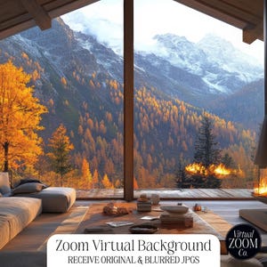 May include: A cozy living room with a large window overlooking a mountain range with fall foliage. The room has a couch, a coffee table, and a fireplace. The text "Zoom Virtual Background" and "RECEIVE ORIGINAL & BLURRED JPGS" is displayed on the image.