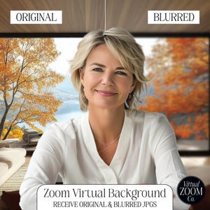 Könnte beinhalten: Eine Frau mit kurzen blonden Haaren lächelt vor einem Fenster mit einer Herbstlandschaft. Das Bild ist geteilt, mit dem Text "Original" und "Verschwommen" oben. Unten befindet sich eine Zoom Virtual Background-Werbung.