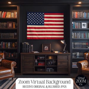 May include: A home office setting with a large American flag hanging on a black wall. Two brown leather armchairs face a dark wood cabinet with books and decor. Bookshelves flank the flag, creating a cozy, library-like atmosphere. The text "Zoom Virtual Background" is at the bottom.