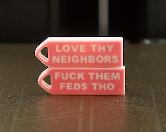 F them feds spicy whistle