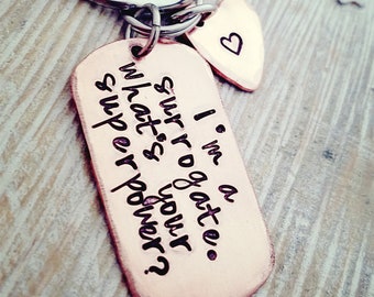 Surrogate gift- surrogate keychain- personalized key chain- Im a surrogate whats your superpower- personalized surrogate gift