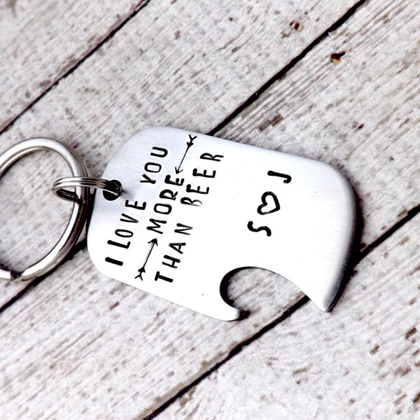 bottle opener-beer bottle opener-groomsmen gift-wedding party gift-i love you more than beer-personalized keychain-gift for guy-gift for dad