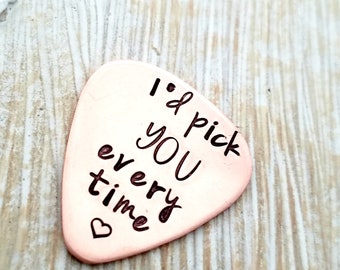 Valentines day gift for him-personalized guitar pick - guitar pick - id pick you every time - custom guitar pick - gift for guitarist -dad