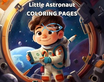 May include: A cartoon illustration of a young astronaut holding a book. The astronaut is wearing a white spacesuit with orange accents. The astronaut is standing in front of a round window with a view of space. The text "Little Astronaut Coloring Pages" is at the top of the image. A blue fish symbol with the word "Ichthus" is above the astronaut's head.