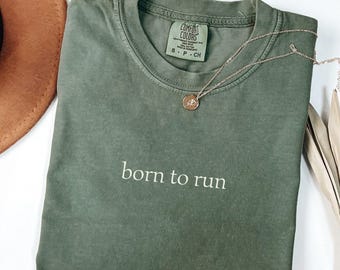 Comfort Colors® Born To Run Shirt, Bruce Springsteen Shirt, Minimalist Shirt, Springsteen: Deliver Me From Nowhere, Runner Shirt