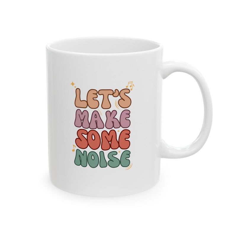 Let's Make Some Noise Mug, Custom Music Teacher Mug, Music Teacher Gift, Teacher Gifts, Personalized Music Teacher Gift, Music Mug zdjęcie 5