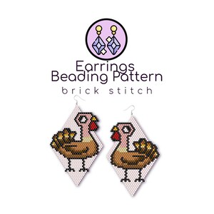 May include: A pair of diamond-shaped beaded earrings featuring a pixelated turkey design in brown, red, and white. The text "Earrings Beading Pattern brick stitch" is displayed above the earrings, accompanied by a circular icon of earrings.