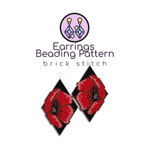May include: A pair of red poppy flower earrings made with seed beads in a brick stitch pattern. The earrings are diamond shaped and have silver ear wires.