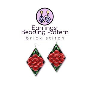 May include: A pair of diamond-shaped beaded earrings featuring a red rose design with black and green accents. The text above reads Earrings Beading Pattern brick stitch, accompanied by a circular icon showing two purple diamond-shaped earrings.