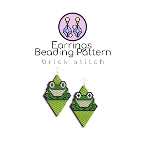 Froggy Beaded Earrings Pattern | Brick Stitch Pattern with Word Chart |