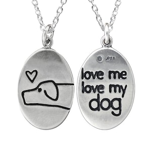 I Love My Dog Necklace Sterling Silver Dog Charm Pendant Dog Medallion Love Me, Love My Dog Charm on Adjustable Sterling Chain image 1