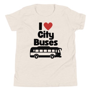 I Love City Buses ユース ユニセックス シャツ、公共交通機関愛好家、キッズ バス T シャツ、シティ ライフ T シャツ