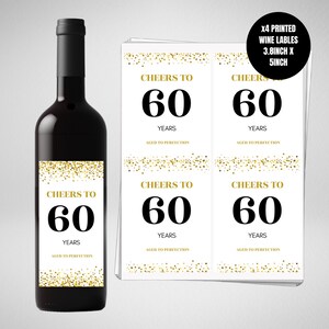 60th Birthday Wine Labels Printed, Sixty, Age to Perfection Label, Cheers to 60 years Champagne stickers, Any Age