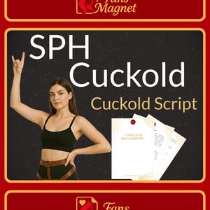 May include: Image featuring the text "SPH Cuckold Cuckold Script" with a woman in a black top and a stack of papers. The image has a red border with the "Fans Magnet" logo in the corners.