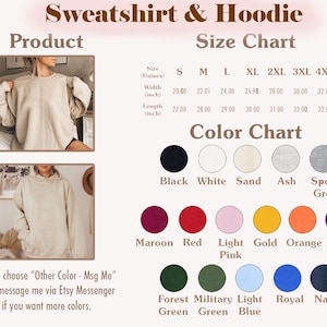 May include: A sweatshirt and hoodie size chart featuring a table with unisex sizes S through 5XL, listing width and length in inches. A color chart displays 15 circular swatches labeled with names including black, white, sand, ash, and various colors.