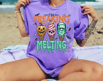 I&#39;m Freaking Melting Shirt, halloween summer shirt, Summer vibes shirt, Summer shirt, Spooky summer shirt, spooky ice cream shirt