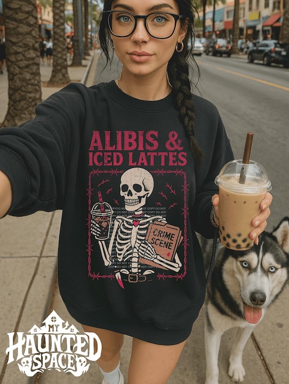 Alibis And Iced Lattes Sweatshirt Skeleton Coffee Shirt for women Goth Coffee lover gift True Crime Shirt True Crime lover gift