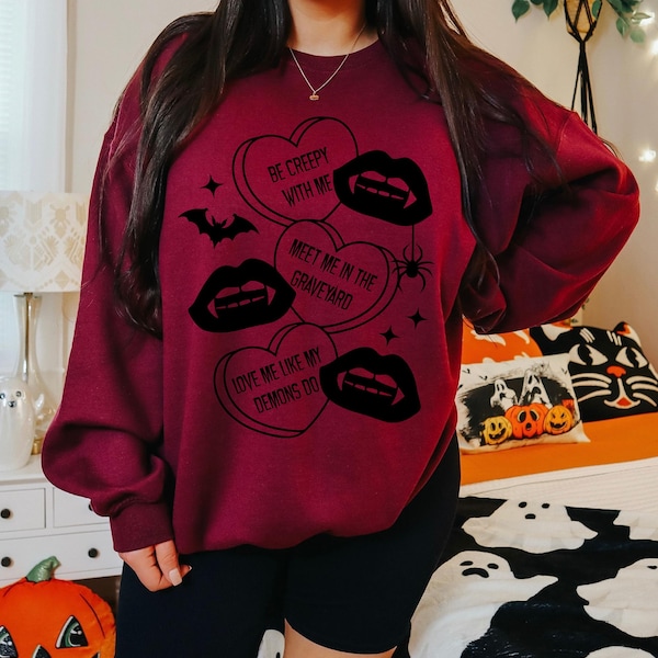 Be Creepy With Me Sweatshirt, Valloween Sweatshirt, Vampire sweatshirt, Vampire Valentines, Valentines sweatshirt, conversation heart shirt