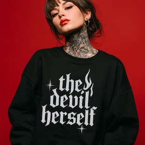 The Devil Herself Shirt Funny Spooky Goth Shirt Black and White alt tee creepy cute goth shirt sarcastic goth hoodie Devil shirt image 2